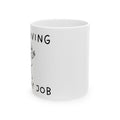 It’s Giving, Not My Job Funny Coffee Mug – Ceramic Work Mug (11oz & 15oz)