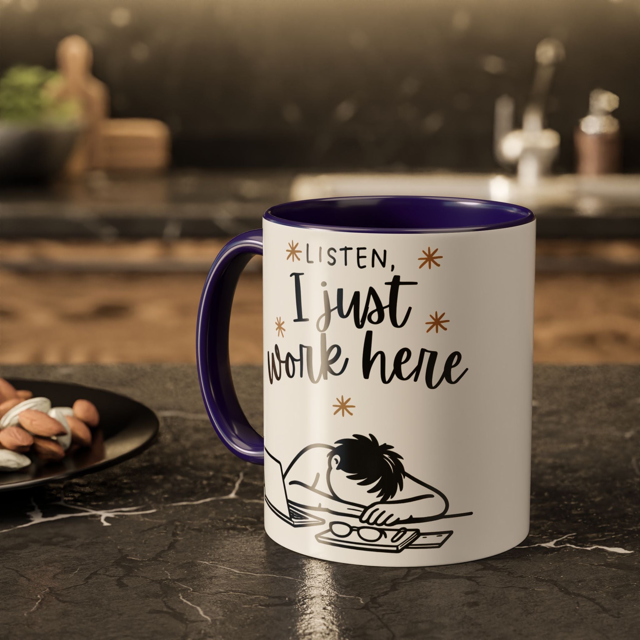 “Listen, I Just Work Here” Funny Coffee Mug – Ceramic Office Mug (11oz / 15oz)