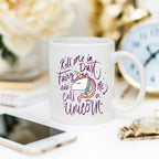 Unicorn Coffee Cup, Funny Coffee Mug for the