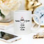 Cat Lover Funny Coffee Mug – Things I Love Cats & Coffee Funny Mug