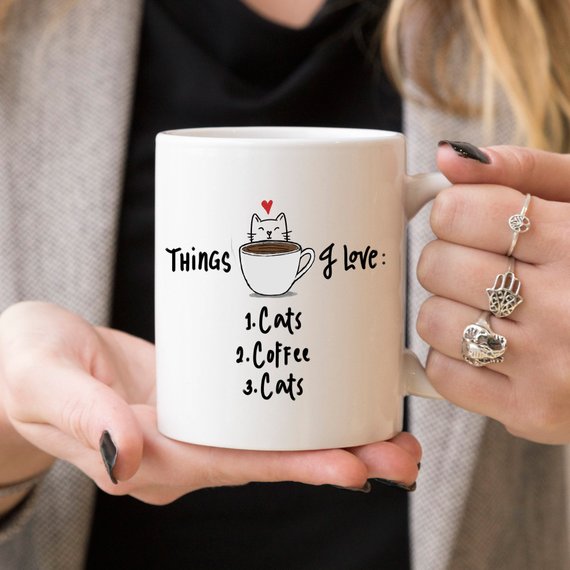 Cat Lover Funny Coffee Mug – Things I Love Cats & Coffee Funny Mug