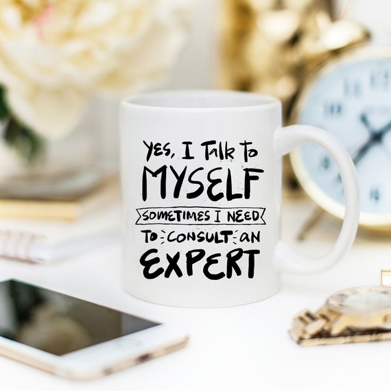 Yes, I Talk to Myself Funny Coffee Mug – Sarcastic Funny Mug