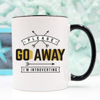 Please Go Away I’m Introverting Funny Coffee Mug – Introvert Funny Mug