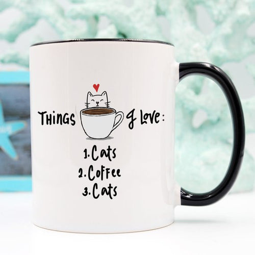 Cat Lover Funny Coffee Mug – Things I Love Cats & Coffee Funny Mug