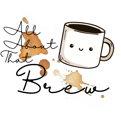 All About That Brew